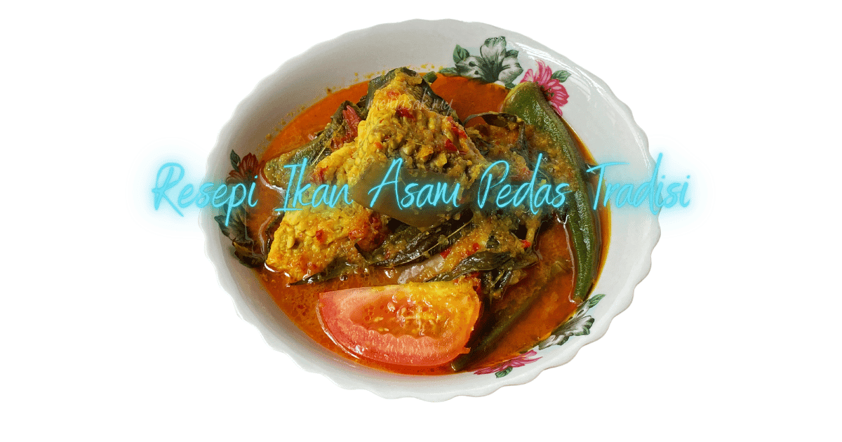 Imej untuk Resepi Ikan Masak Asam Pedas Tradisional